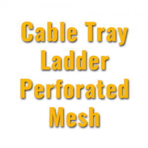 Cable Tray, Ladder Perforated, Mesh, Unistrut Channel, Hot Dip Galvanized Cable Ladder, Perforatted Cable Tray, Cable Tray Accessories,